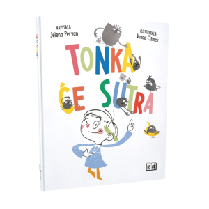 TONKA ĆE SUTRA
